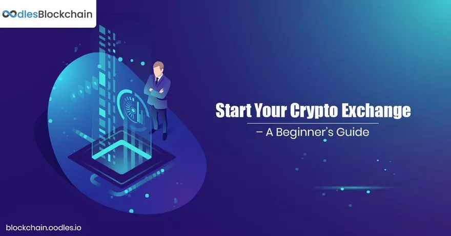 Start Your Crypto Exchange Business