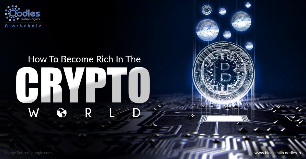 how to become rich with cryptocurrency