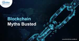 blockchain myths busted