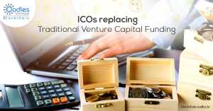 ICO campaigns s-replacing-Traditional-Venture-Capital-Funding