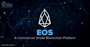 Why is EOS blockchain the Best Platform for Commercial-Grade DApps
