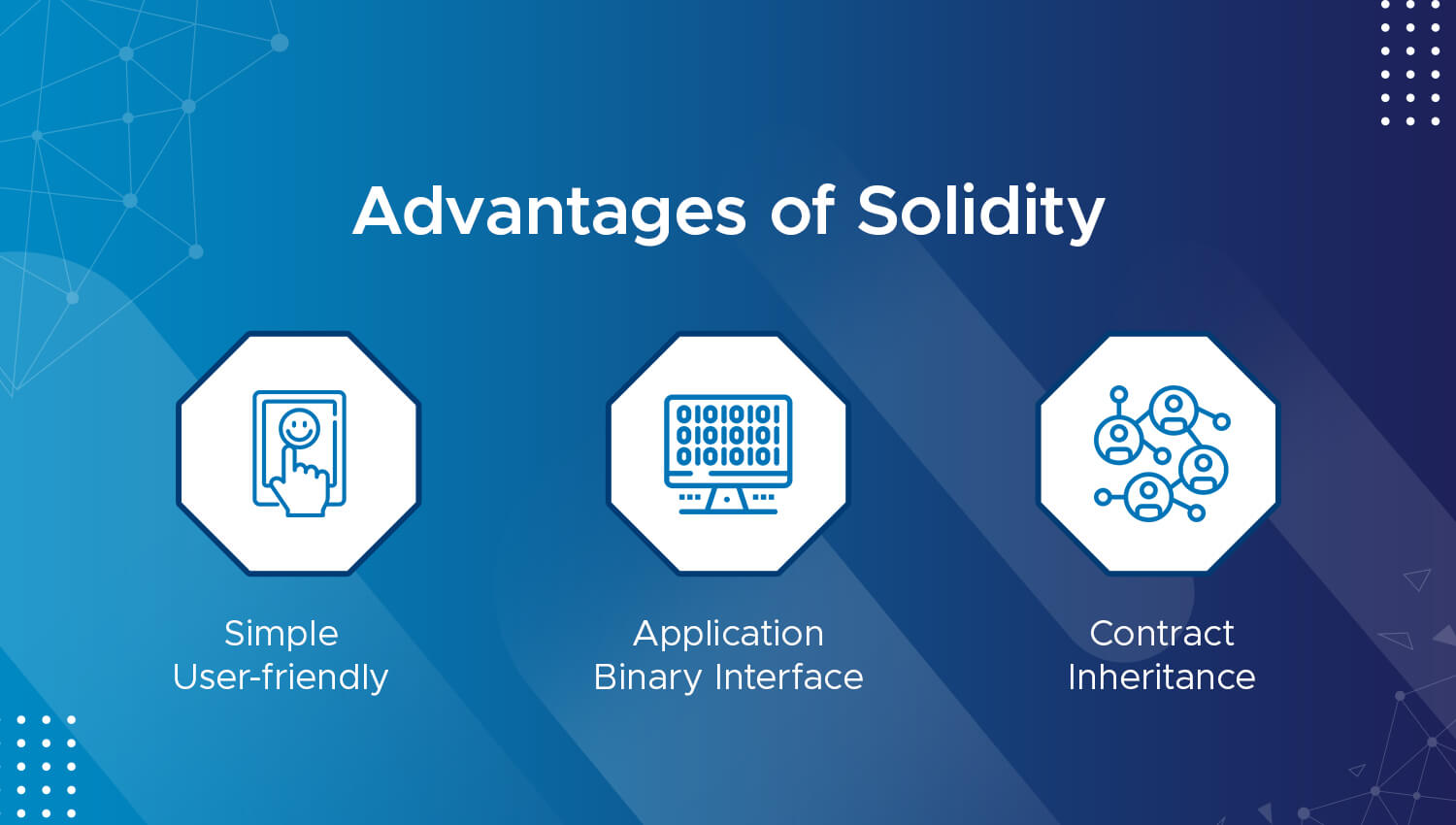 Advantages of Solidity
