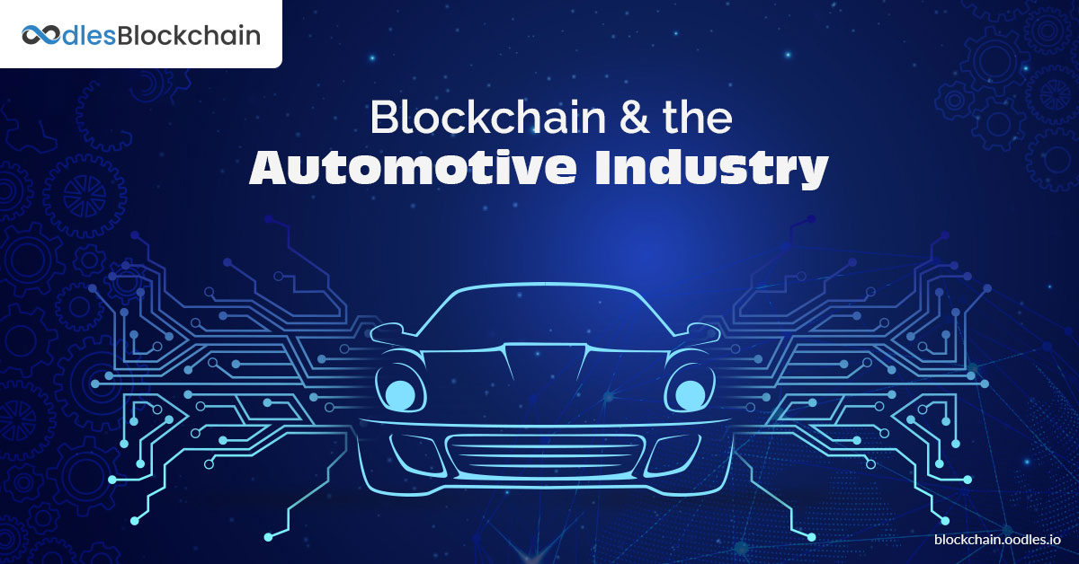 Four Best Uses for Blockchain In Automotive Sector