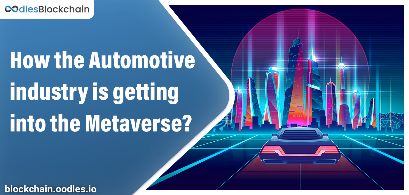 How the Automotive Industry is Getting into the Metaverse?