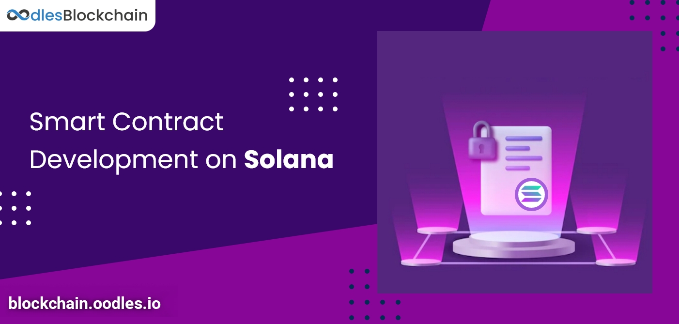 Smart Contract Development on Solana