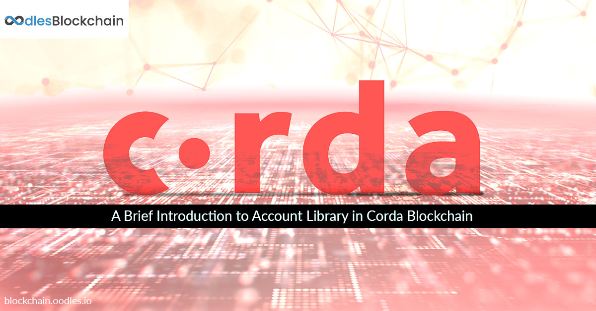 Accounts Library Corda Blockchain
